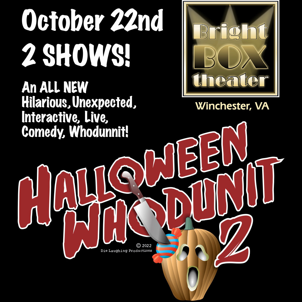 Halloween Whodunit 2: A Murder Mystery Comedy Show // 7PM SHOW